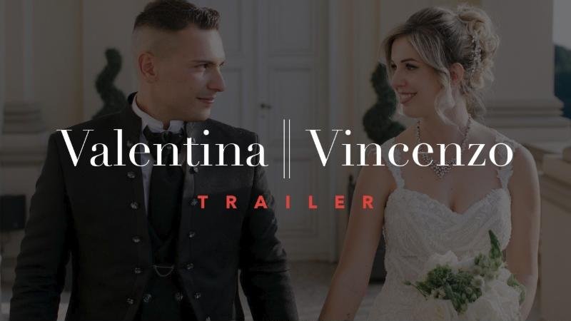 Valentina e Vincenzo, trailer del matrimonio